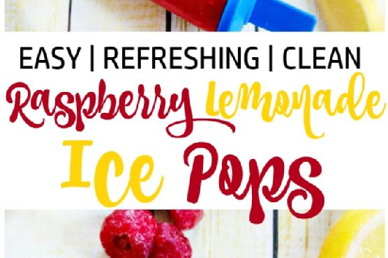 Raspberry Lemonade Ice Pops- Easy & Refreshing
